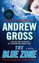 Blue Zone, Andrew Gross, Эндрю Гросс 