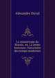 Le misantrope du Marais, ou, La jeune bretonne: historiette des temps modernes, Alexandre Duval 