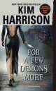 For a Few Demons More (Hollows v.5), Kim Harrison 