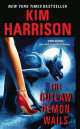 Outlaw Demon Wails (Hollows v.6), Kim Harrison 