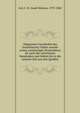 Allgemeine Geschichte des israelitischen Volkes sowohl seines zweimaligen Staatslebens als auch der zerstreuten Gemeinden und Sekten bis in die neueste Zeit aus den Quellen, Jost, I. M. (Isaak Markus), 1793-1860 