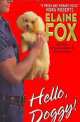 Hello Doggy, Elaine Fox 