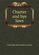 Charter and bye laws, Cambridge Philosophical Society 