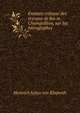 Examen critique des travaux de feu m. Champollion, sur les hieroglyphes, Heinrich Julius von Klaproth 