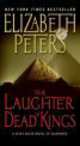 Laughter of Dead Kings, The, Peters, Elizbeth 
