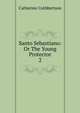 Santo Sebastiano: Or The Young Protector. 2, Catherine Cuthbertson 