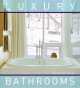 Luxury Bathrooms, 