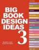 Big Book of Design Ideas 3, 