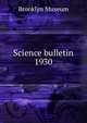 Science bulletin. 1930, Brooklyn Museum 