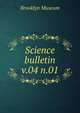 Science bulletin. v.04 n.01, Brooklyn Museum 