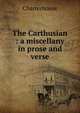 The Carthusian : a miscellany in prose and verse, Charterhouse 