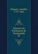 Histoire du Parlement de Normandie. 07, Floquet, Amable, 1797-1881 