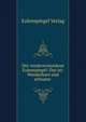 Der wiedererstandene Eulenspiegel: Das ist: Wanderbare und seltsame ., Eulenspiegel Verlag 