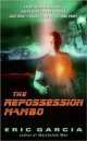 Repo Men, Eric Garcia 