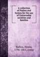 A collection of Psalms and hymns for the use of Universalist societies and families, Ballou, Hosea, 1796-1861, comp 