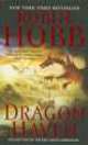 Rain Wilds Chronicles 2: Dragon Haven, Robin Hobb 