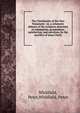 The Christianity of the New Testament : or, a scholastic defence of the scripture doctrines of redemption, propitiation, satisfaction, and salvation, by the sacrifice of Jesus Christ, Whitfield, Peter,Whitfield, Peter 