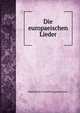 Die europaeischen Lieder, Maximilian Leopold Langenschwarz 