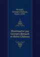 Montmartre par Georges Renault et Henri Chateau, Renault, Georges,Ch?teau, Henri, 1870- 