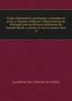 Corpo diplomatico portugues, contendo os actos e relacoes politicas e diplomaticas de Portugal com as diversas potencias do mundo desde o seculo 16 ate os nossos dias, Academia das Ci?ncias de Lisboa 