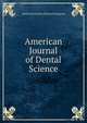 American Journal of Dental Science, American Society of Dental Surgeons 