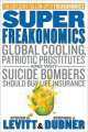 SuperFreakonomics, Steven Levitt, Stephen J. Dubner 