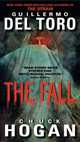 Fall (Strain Trilogy, book 2), Guillermo del Toro, Chuck Hogan 
