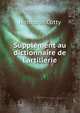 Suppl?ment au dictionnaire de l'artillerie, Hermann Cotty 