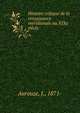 Histoire critique de la renaissance meridionale au XIXe siecle, Aurouze, J., 1871- 