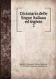 Dizionario delle lingue italiana ed inglese. 2, Baretti, Giuseppe Marco Antonio, 1719-1789,Thomson, Charles, ed 