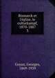 Bismarck et l'?glise, le culturkampf, 1870-1887, Goyau, Georges, 1869-1939 