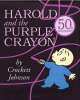 Harold and Purple Crayon, Crockett Johnson 