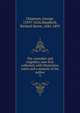 The comedies and tragedies, now first collected, with illustrative notes and a memoir of the author. 3, Chapman, George, 1559?-1634,Shepherd, Richard Herne, 1842-1895 