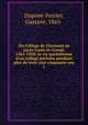 Du College de Clermont au Lyc?e Louis-le-Grand, 1563-1920; la vie quotidienne d'un college parisien pendant plus de trois cent cinquante ans, Dupont-Ferrier, Gustave, 1865- 