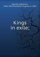 Kings in exile;, Daudet Alphonse 