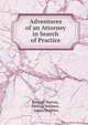 Adventures of an Attorney in Search of Practice, Warren, Samuel, 1807-1877 
