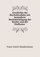 Geschichte der Bischofswahlen mit besonderer Berucksichtigung der Rechte und des Einflusses ., Franz Anton Staudenmaier 