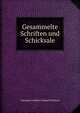 Gesammelte Schriften und Schicksale, Christian Friedrich Daniel Schubart 