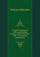 A literal translation of the apostolical Epistles and Revelation, with a concurrent commentary ., William Heberden 
