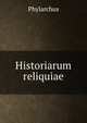Historiarum reliquiae, Phylarchus 