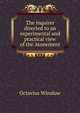The inquirer directed to an experimental and practical view of the Atonement, Octavius Winslow 
