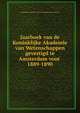 Jaarboek van de Koninklijke Akademie van Wetenschappen gevestigd te Amsterdam voor . 1889-1890, Koninklijke Akademie van Wetenschappen (Netherlands) 