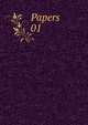 Papers. 01, Carnegie Institution of Washington. Tortugas Laboratory,Carnegie Institution of Washington. Dept. of Marine Biology. Papers,Carnegie Institution of Washington. Dept. of Marine Biology. Papers from the Tortugas laboratory 