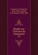 ?tudes sur l'histoire de l'humanit?, Laurent, F. (Fran?ois), 1810-1887,Laurent, F. (Fran?ois), 1810-1887 