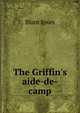 The Griffin's aide-de-camp, Blunt Spurs 