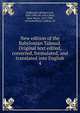 New edition of the Babylonian Talmud. Original text edited, corrected, formulated, and translated into English. 4, Rodkinson, Michael Levi, 1845-1904 