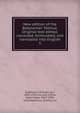 New edition of the Babylonian Talmud. Original text edited, corrected, formulated, and translated into English. 5, Rodkinson, Michael Levi, 1845-1904 