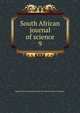 South African journal of science. 9, South African Association for the Advancement of Science 