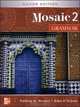 Interactions Mosaic 5E Grammar Student Book (Mosaic 2), Patricia K. Werner 