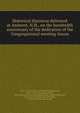 Historical discourse delivered at Amherst, N.H., on the hundredth anniversary of the dedication of the Congregational meeting-house, Davis, Josiah Gardner. [from old catalog],Heald, Albert. [from old catalog],Keeler, Seth Harrison. [from old catalog],Towne, William Blanchard, 1810-1876,Secombe, Daniel Franklin, 1820-1895. [from old catalog] 